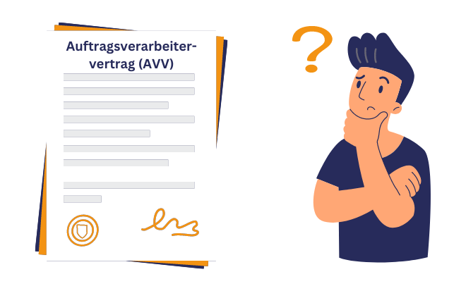 Wer ist Auftragsverarbeiter und wofür benötige ich einen Auftrags­verarbeitervertrag (AVV)?